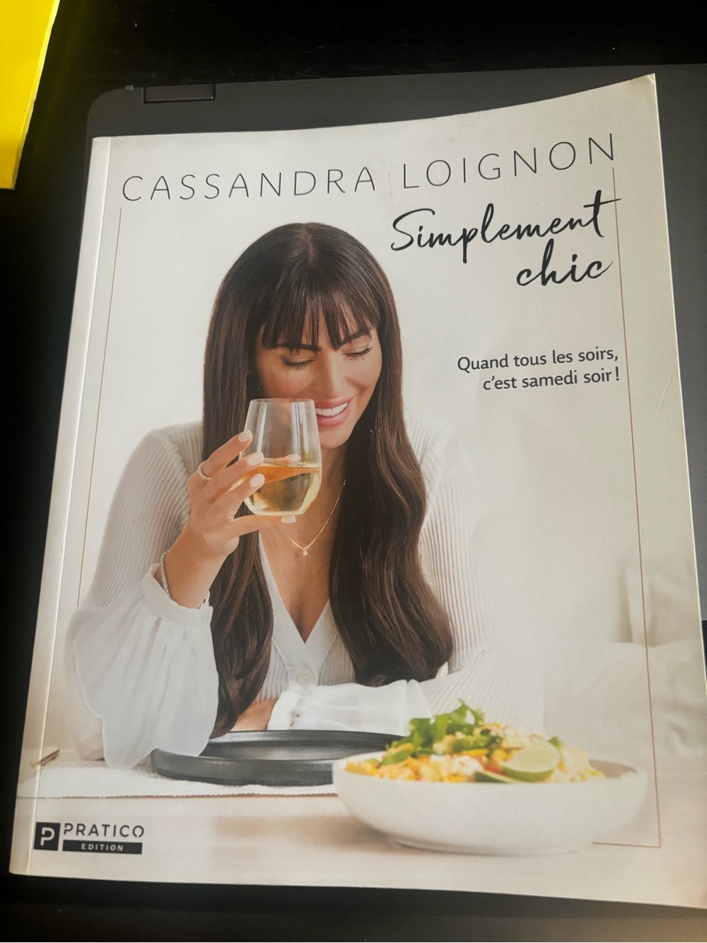 Cassandra Loignon Simplement Chic Cookbook